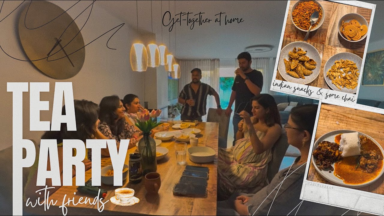 Tea party with friends |Indian snacks and some chai|Get together at home after Amma and Achan landed