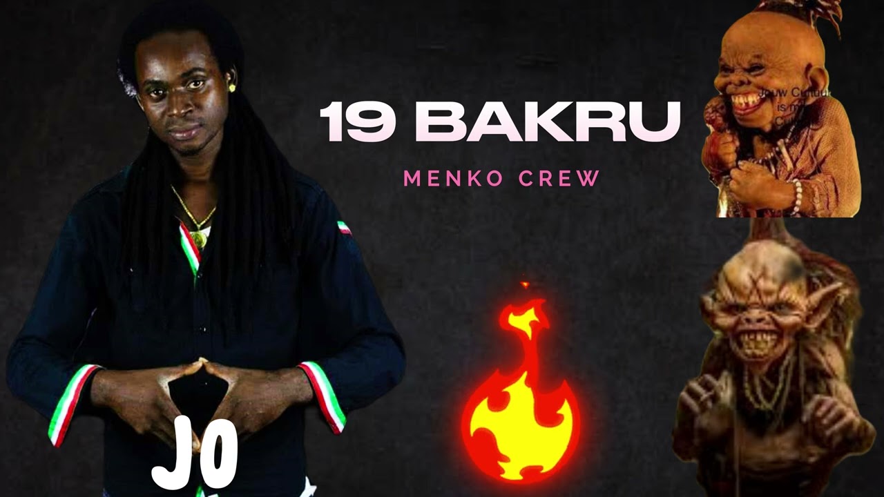 19 BAKRU  JO MENKO CREW