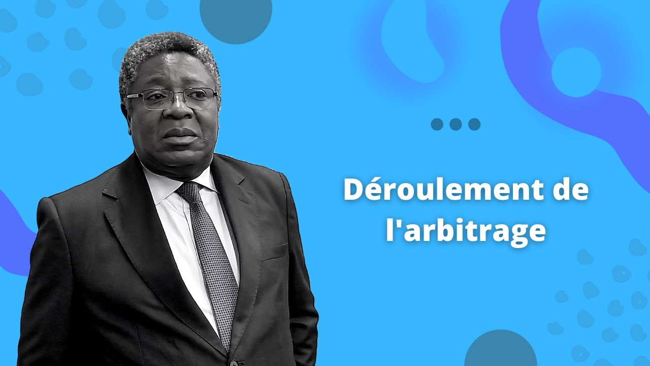 Déroulement de l'arbitrage