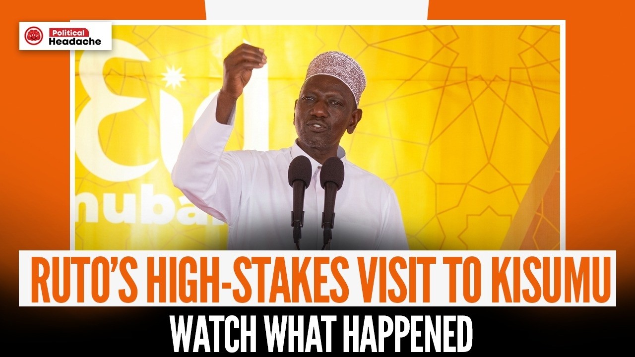 Ruto’s High-Stakes Visit to Kisumu
