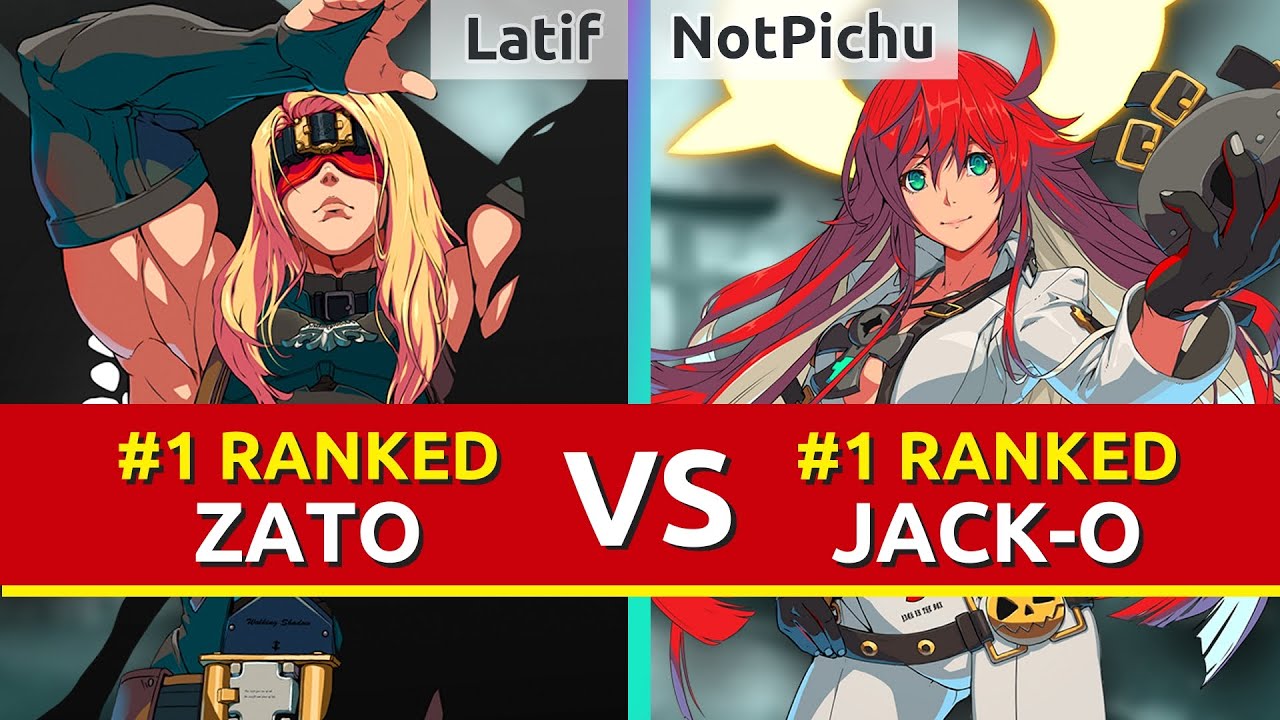 GGST ▰ Latif (#1 Ranked Zato-1) vs NotPichu (#1 Ranked Jack-O). Guilty Gear Strive