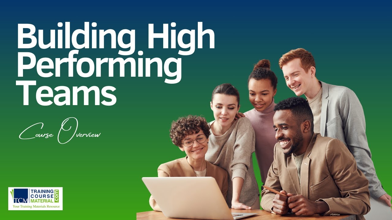 Deliver Dynamic Team Building Workshops with Ease - "High Performing Teams – Trainer's Toolkit!"