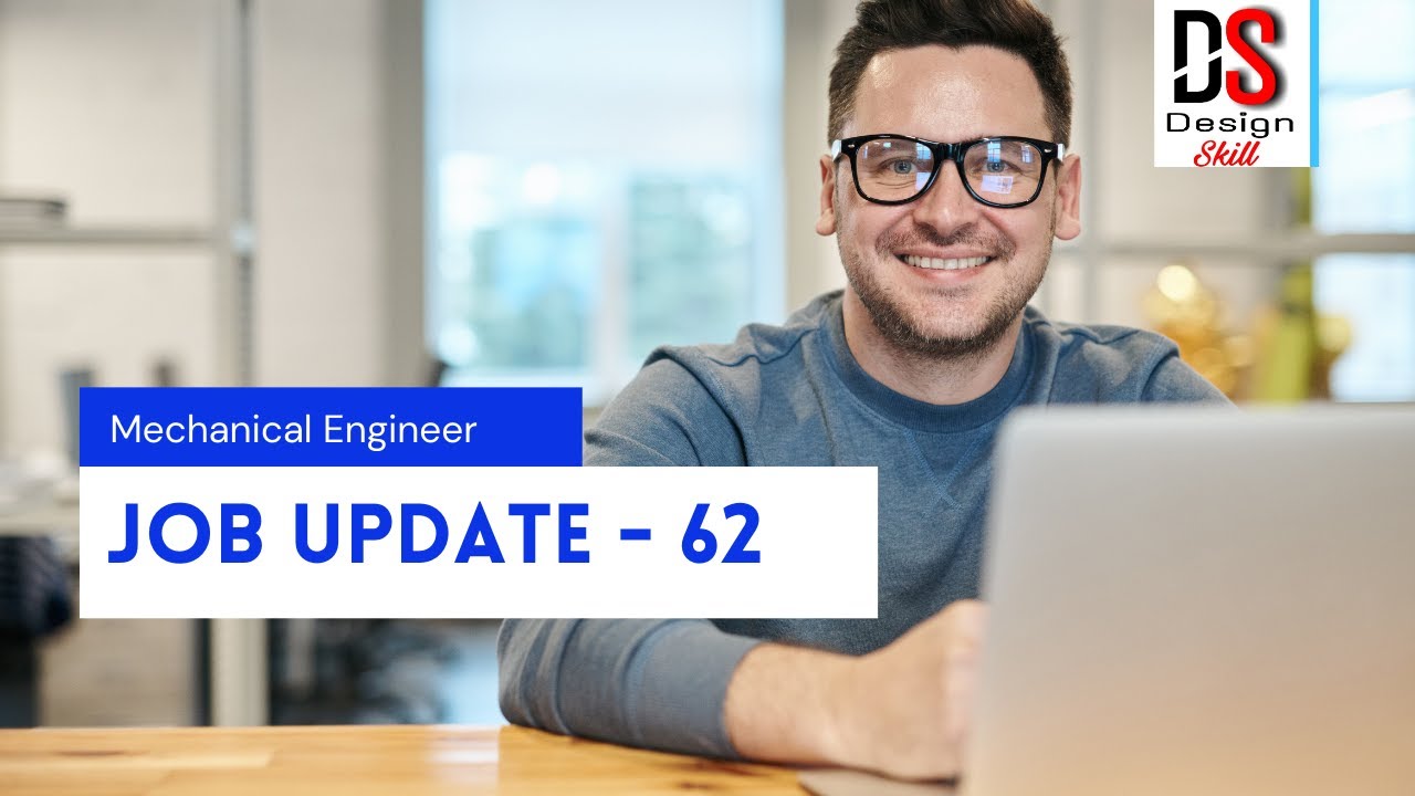 Jobs Mechanical -62 / Jobs 2021 / Mechanical engineer / CAD Jobs