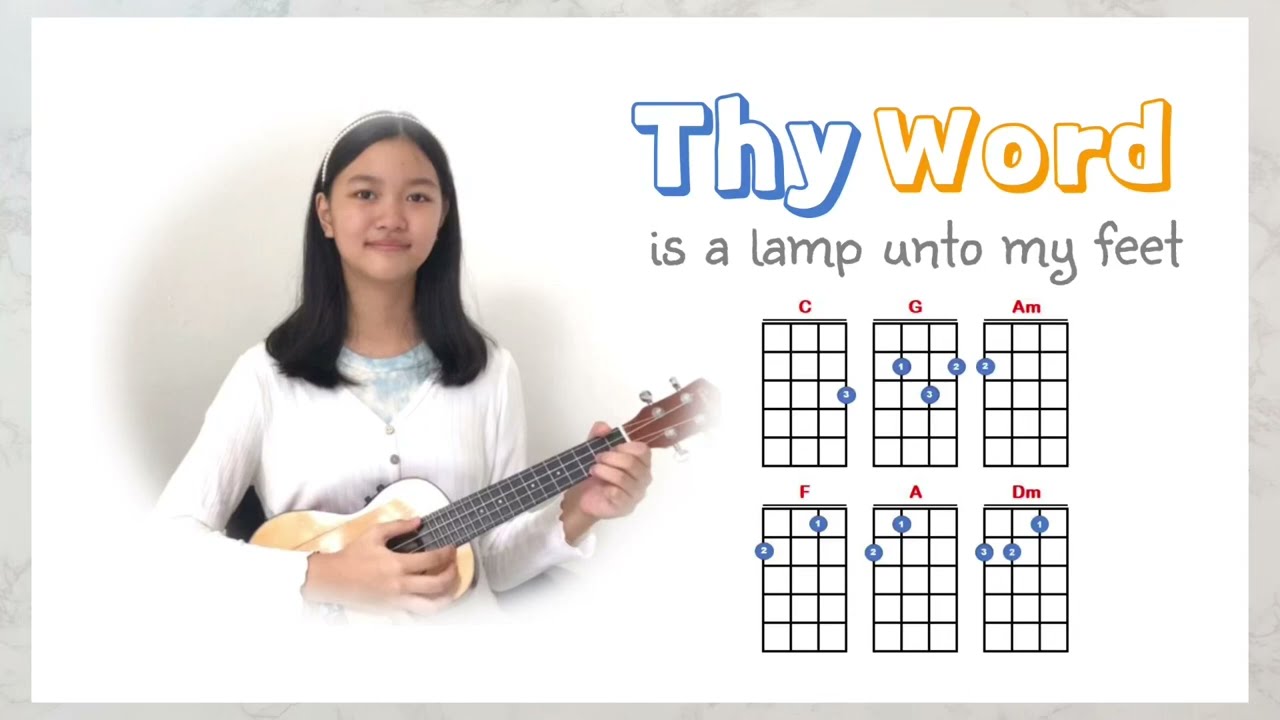 THY WORD IS A LAMP UNTO MY FEET | Ukulele cover with lyric & chord