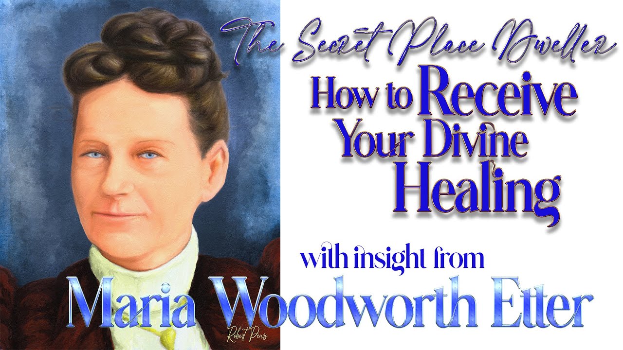 Maria Woodworth Etter  How to Receive Your Divine Healing
