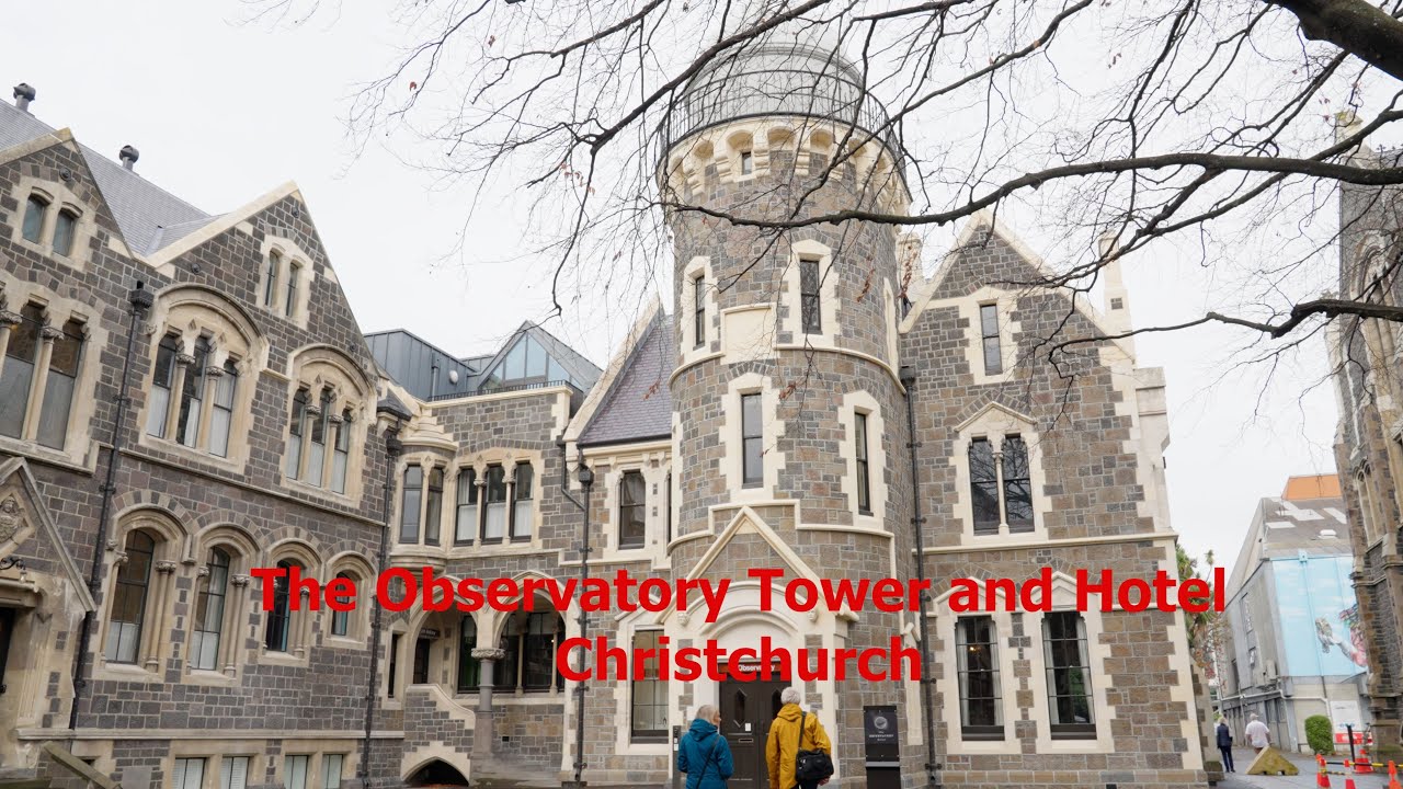 The Observatory Tower and Hotel - Christchurch