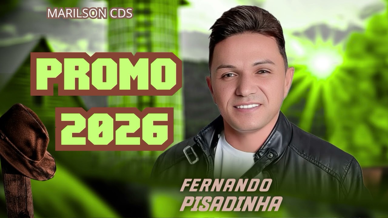 FERNANDO PISADINHA REPERTÓRIO NOVO LANÇAMENTO CD PROMOCIONAL 2026