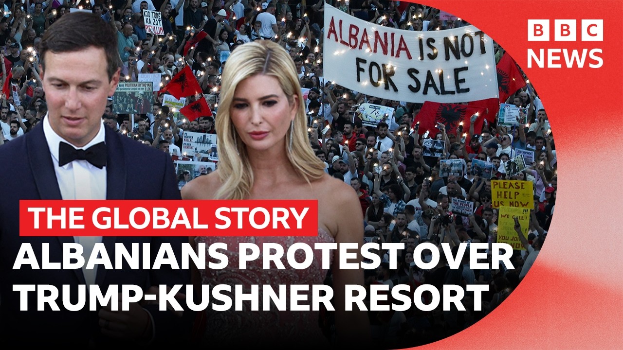 Why Ivanka Trump's island has sparked mass protest in Albania | The Global Story