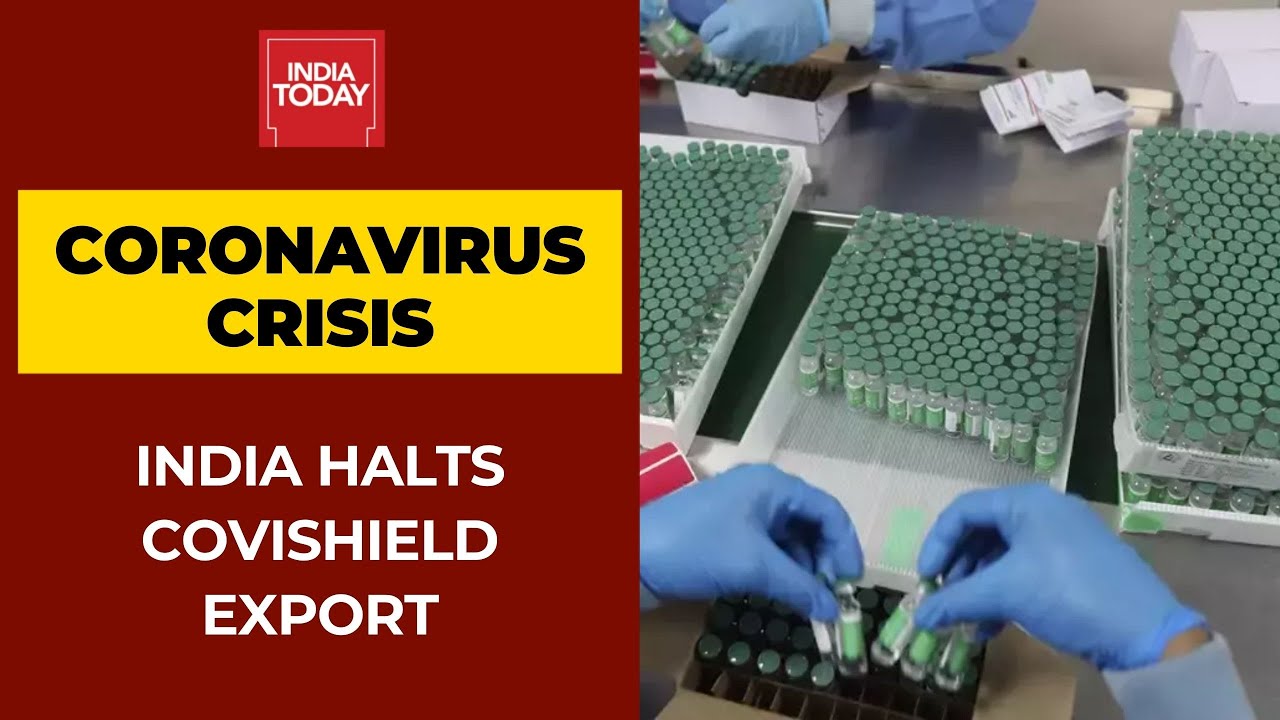 India Temporarily Halts Export Of Covishield Vaccine Amid Surge In Covid Cases