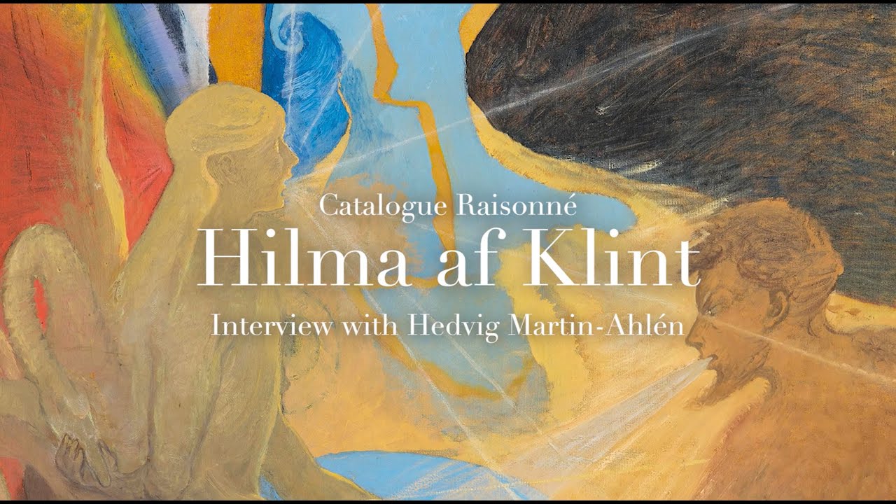 Hedvig Martin-Ahlén on Hilma af Klint