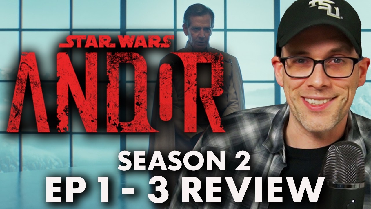 Andor: Season 2, Episodes 1 - 3 - Review