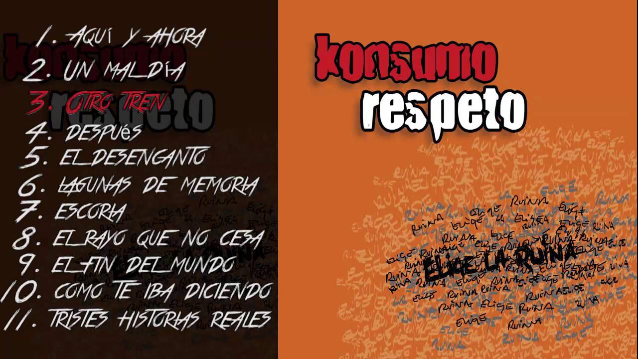 Konsumo Respeto - Elige la ruina Álbum completo
