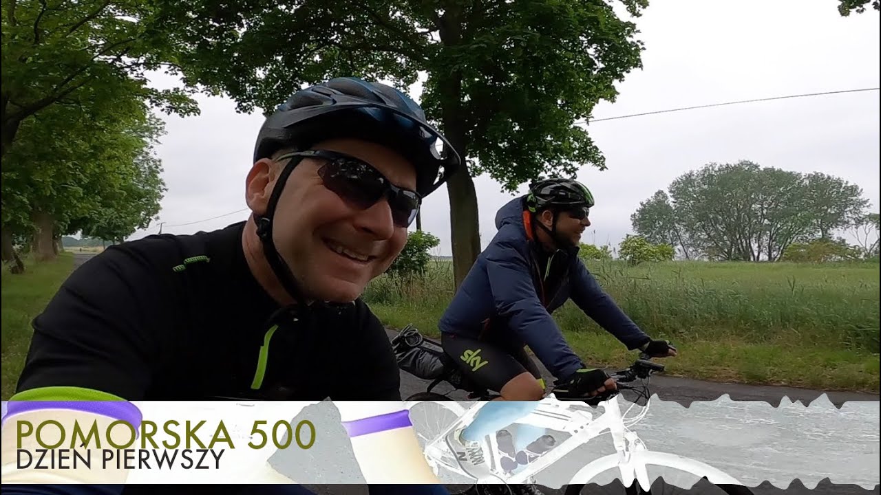 POMORSKA 500 | DZIEŃ 1.
