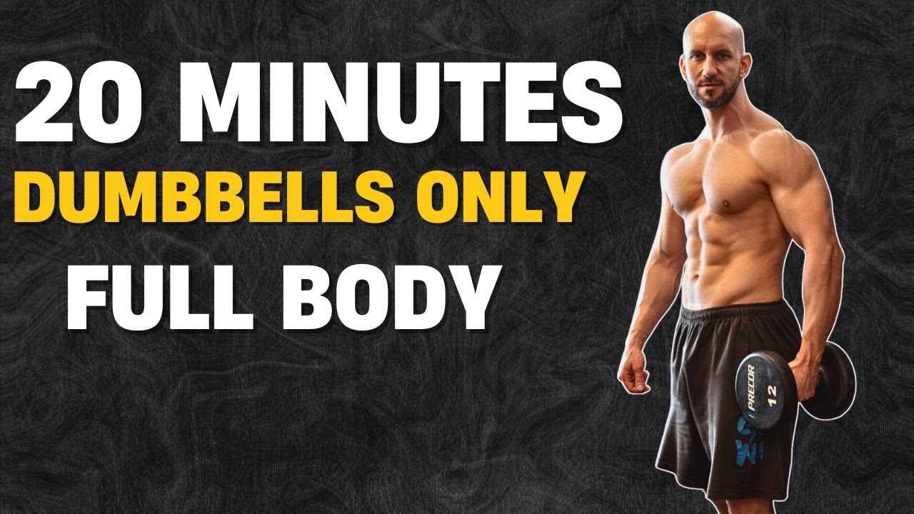 Only Dumbbells. 20 Minutes. Full Body Burn.