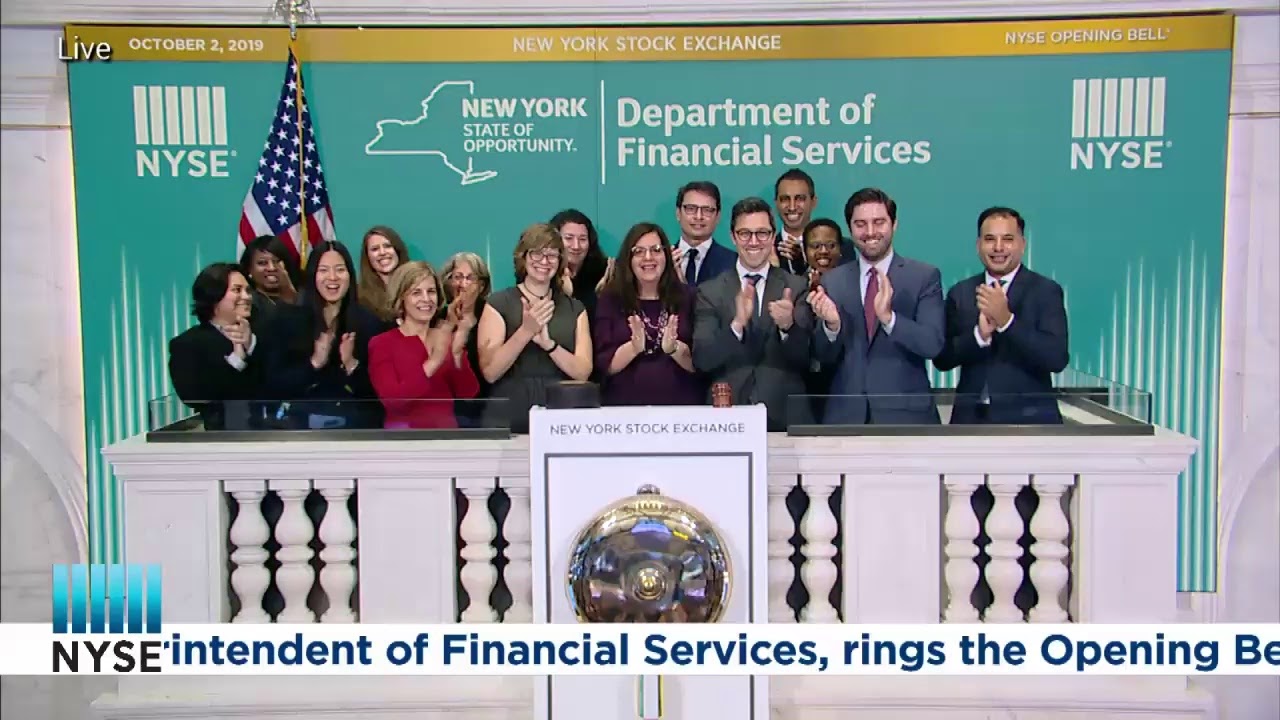 THE NEW YORK STATE DEPARTMENT OF FINANCIAL SERVICES (DFS) RINGS THE OPENING BELL&reg;