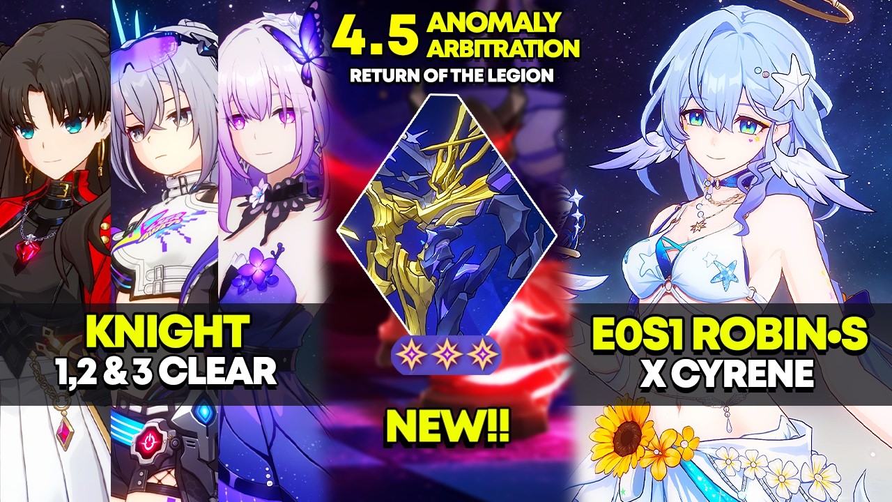 NEW Anomaly Arbitration | Knight 1-3 & E0S1 Robin &bull; Summeretto x Cyrene | HSR 4.5