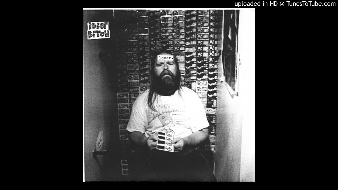iDiOT BiTCH - loser.  7