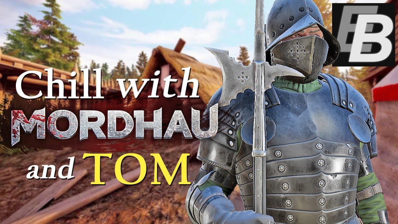 Mordhau Halberd Build + Chill Gameplay with Commentary