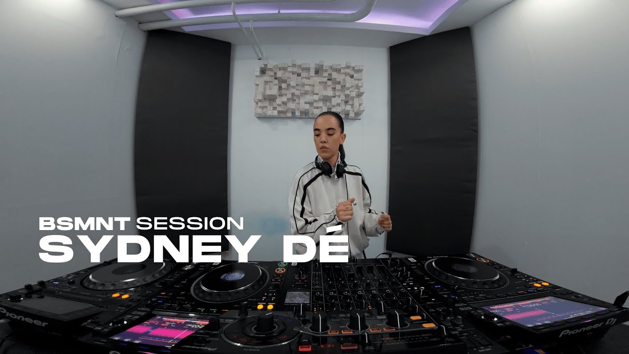 SYDNEY DÉ | BSMNT SESSIONS