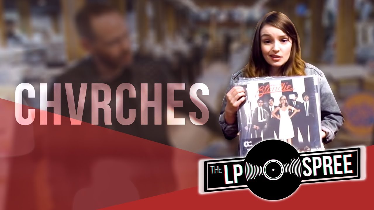 CHVRCHES flashback to their teen years with these classic records | The LP Spree