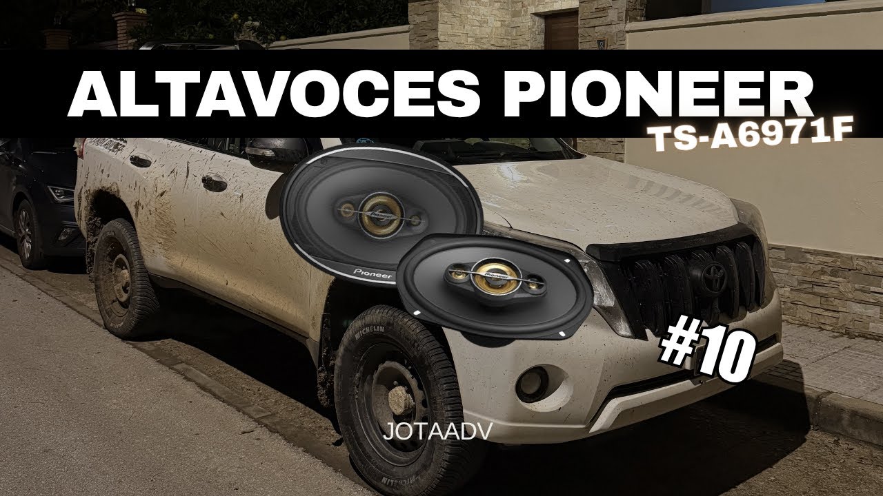 INSTALACIÓN Altavoces PIONEER TS-A6971F en Toyota LANDCRUISER