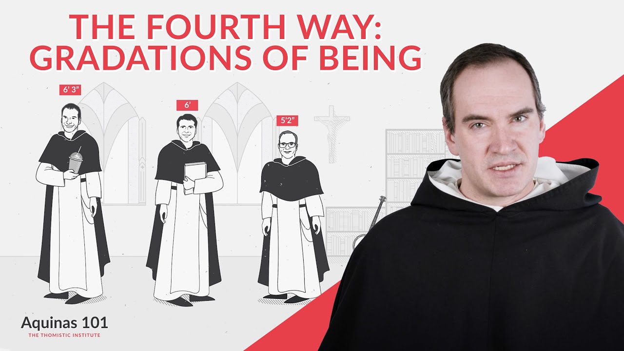 Why is the Fourth Way the LEAST Popular of St. Thomas' Five Ways? (Aquinas 101)