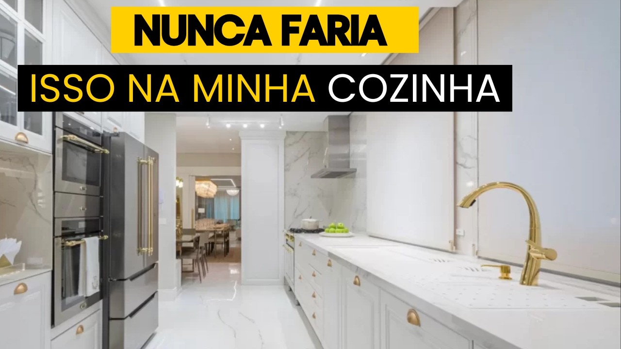 4 COISAS QUE EU AMO OU DETESTO EM COZINHA PLANEJADA