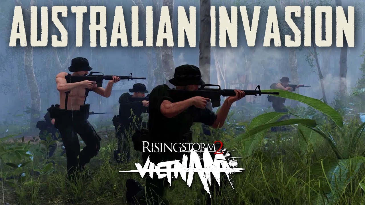 Rising Storm 2 Vietnam Australian Invasion | Australians in Rising Storm 2 | Rising Storm 2 Gameplay