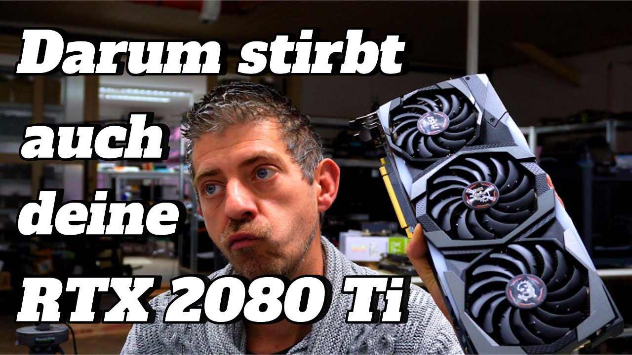 RTX 2080Ti... Und immer das gleiche Problem 😔