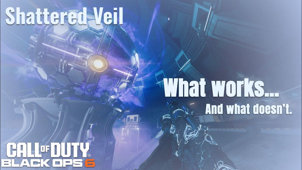 Shattered Veil - What Works and What Doesn't