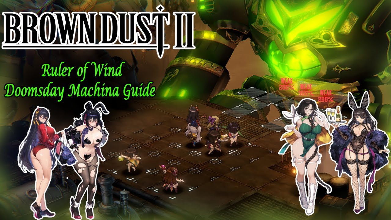 Руководство по игре Brown Dust 2 Ruler of Wind Doomsday Machina