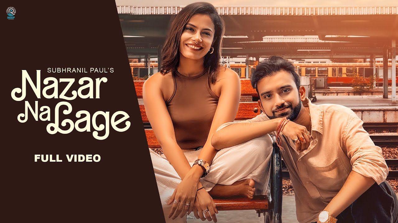 NAZAR NA LAGE : SUBHRANIL PAUL & SHWETA WARRIER ( Official Song ) | Latest New Songs 2024