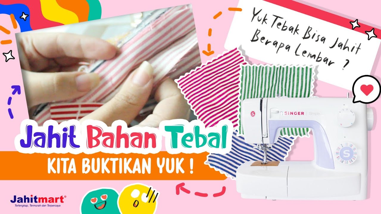 Jahit Bahan TEBAL pakai Mesin Jahit SINGER SIMPLE 3232 ? BERHASIL GAK YA ?