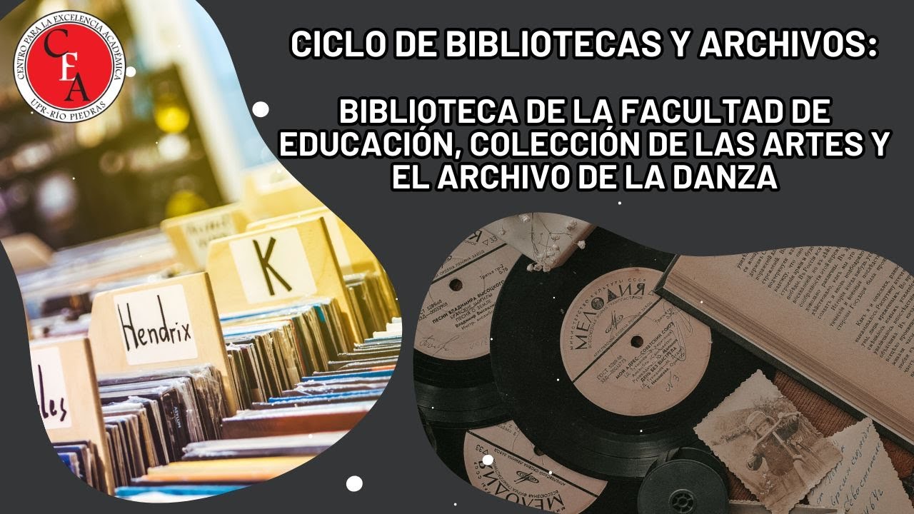Biblioteca de la Facultad de Educación, Colección de las Artes y el Archivo de la Danza