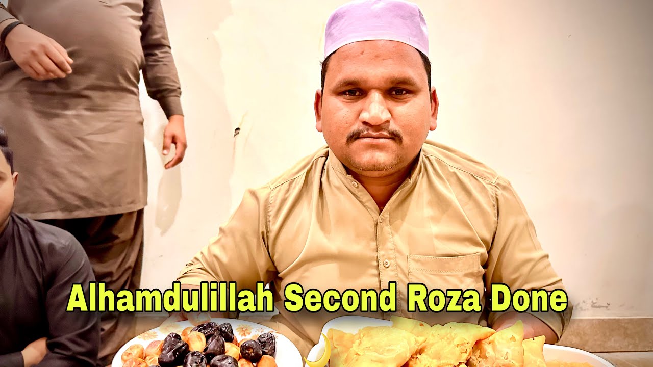 Alhamdulillah Second Roza Done 🌙 | Family Ramadan Vlog