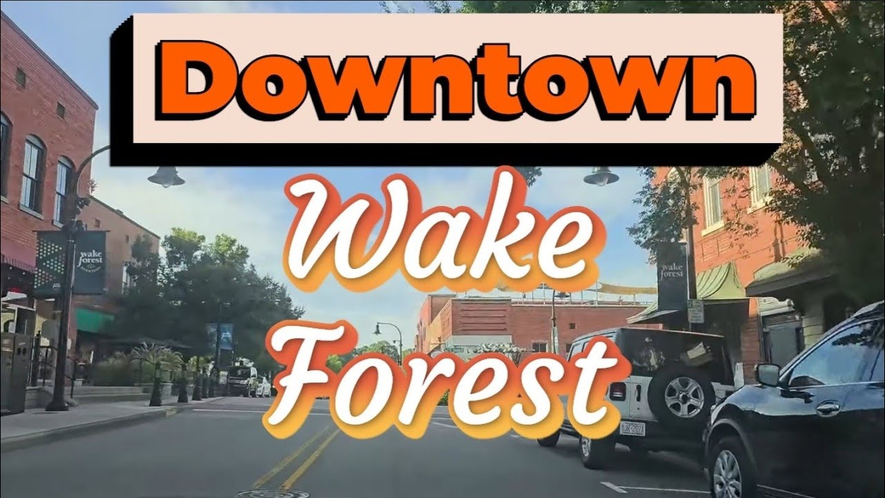 Wake Forest, NC - Driving Around Downtown