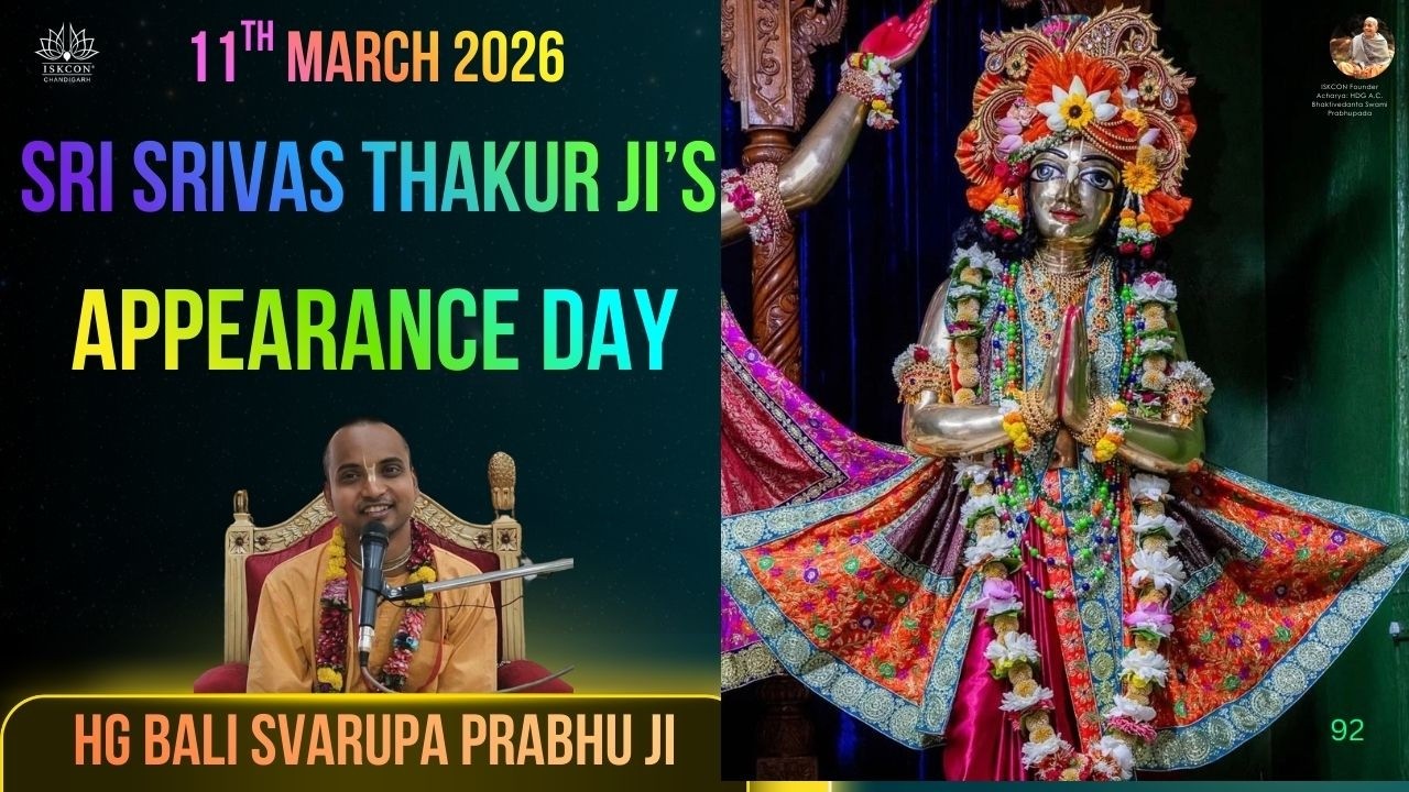 | 11th March 2026 | HG Bali Svarupa Prabhu Ji | ISKCON Chandigarh