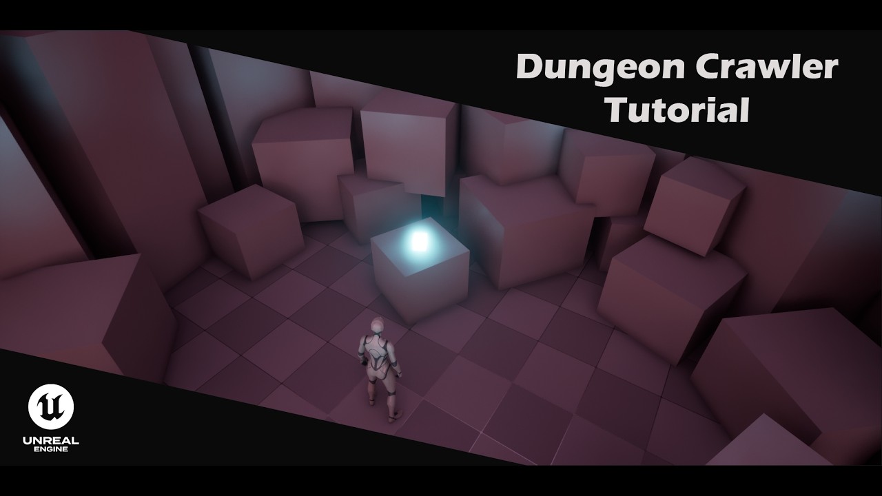 Unreal Tutorial for Dungeon Crawler
