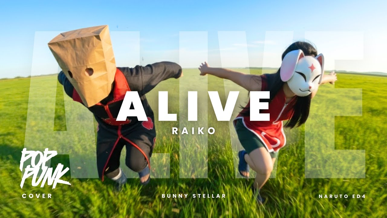 ALIVE - Raiko (POP PUNK COVER 🤘) by BUNNY STELLAR | Soundtrack NARUTO ED 4 ナルト