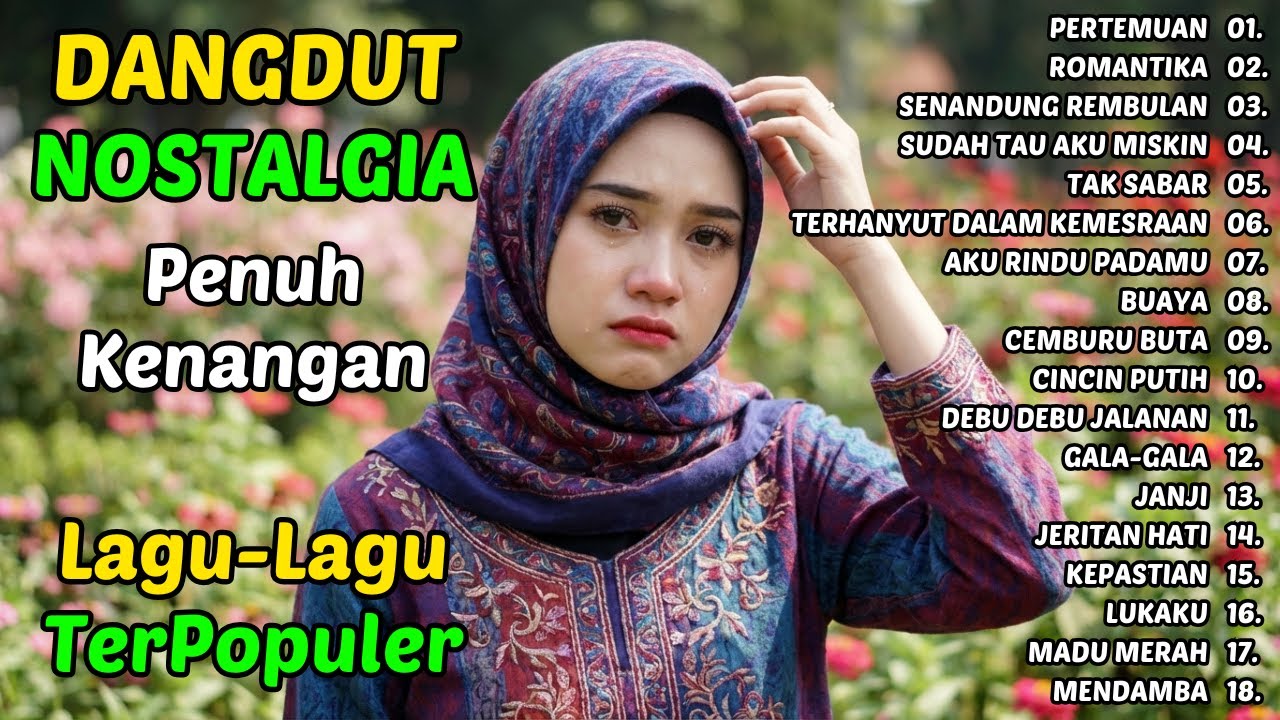 Dangdut Nostalgia Kalem | Musik Santai & Menenangkan Pikiran