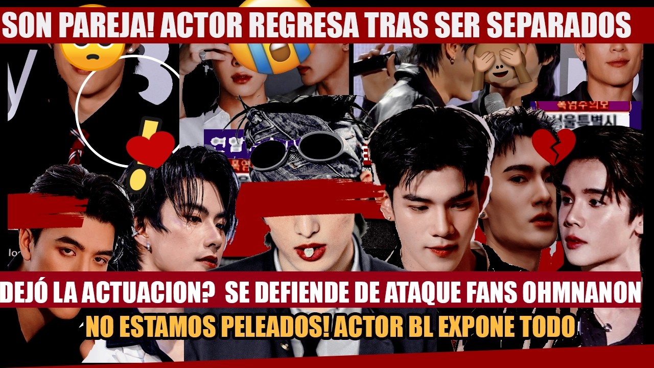 DEJÓ LA ACTUACION?💔Se defiende de ataque fans Ohmnanon! NO ESTAMOS PELEADOS! Actor desmiente