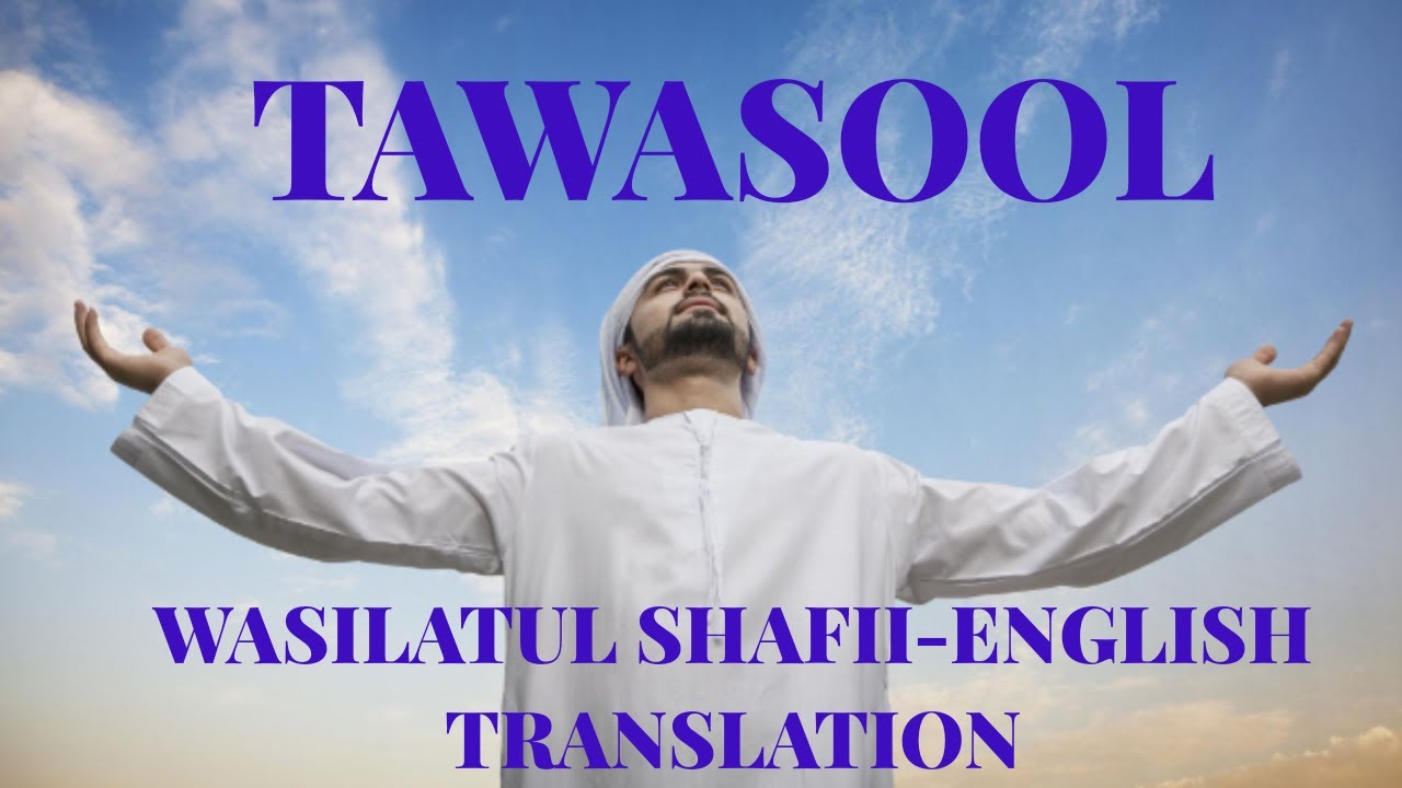 Wasilatul Shaffi (with english subtitles)