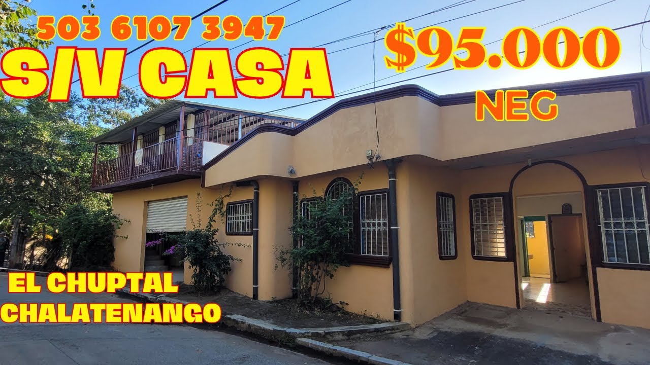 Se vende casa en El Chuptal. Chalatenango. El Salvador $95.000