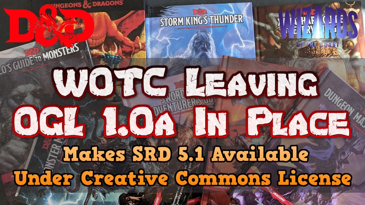WOTC сдаётся: OGL 1.0a остаётся на месте &mdash; D&D SRD 5.1 доступен по лицензии Creative Commons