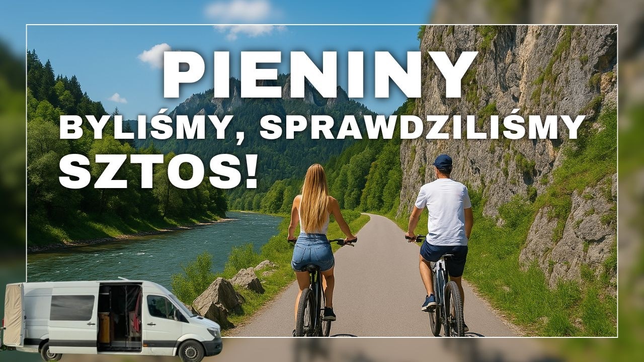 Krościenko, kamping Cypel i Velo &ndash; wszystko nas zaskoczyło