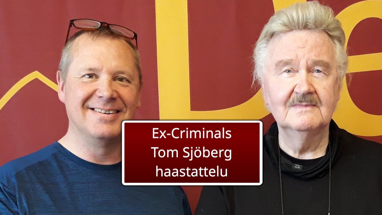 Ex-Criminals Extra - Tom Sjöberg haastattelu