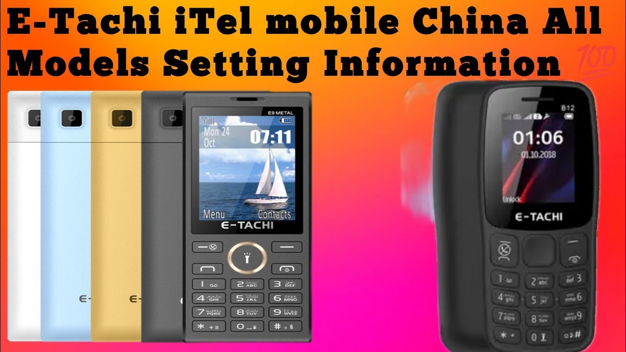 E-Tachi iTel mobile China All Models 