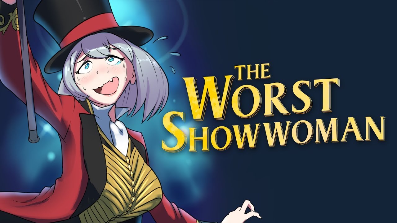 The Worst Showwoman
