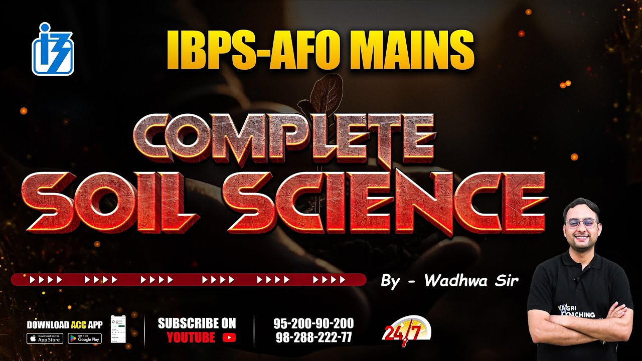 Soil Science | Complete Lecture | Type of Soil, Problematic Soil and More | Deepak Wadhwa Sir | ACC