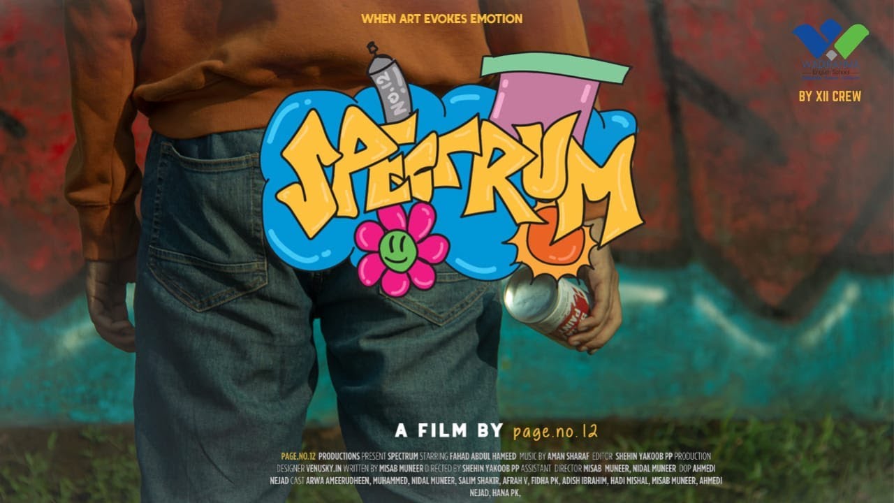 #SPECTRUM #WADI RAHMA ENGLISH SCHOOL #SHORT FILM BY 12 STUDENTS #YLP